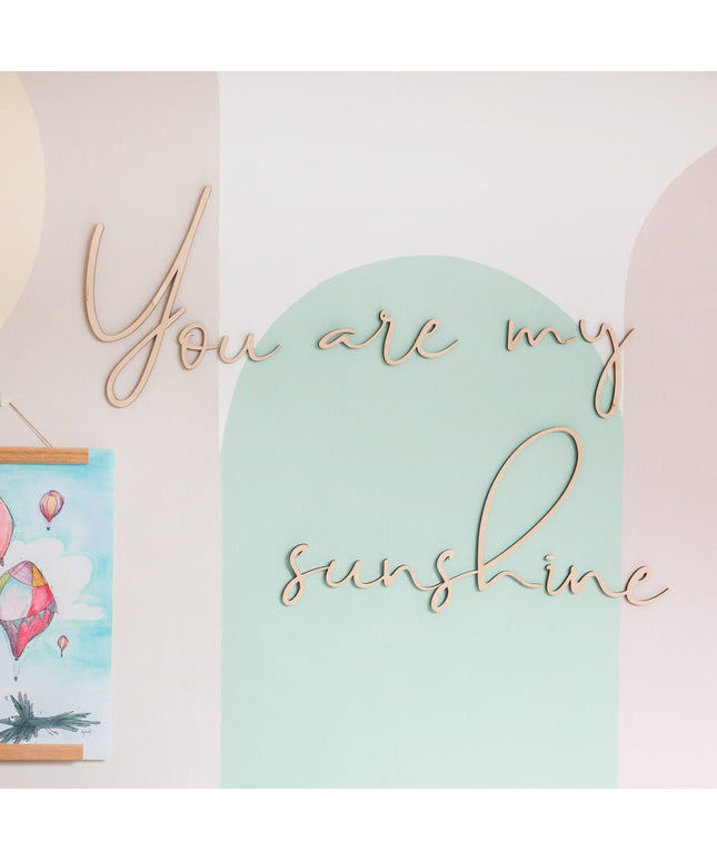 Wooden Wall Sign - You Are My Sunshine