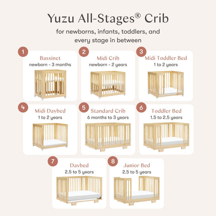 Yuzu 8-in-1 Convertible Crib with All-Stages® Conversion Kits